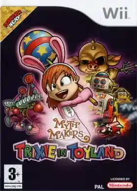 Myth Makers - Trixie in Toyland